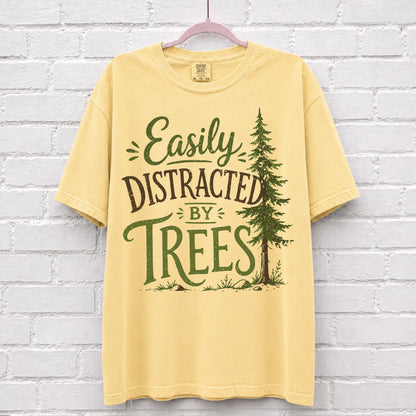 Easily Distracted By Trees Graphic T-Shirt